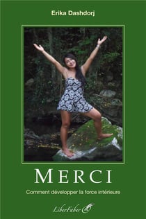 Merci - comment développer la force intérieure