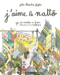 J'aime le nattô, tome 1