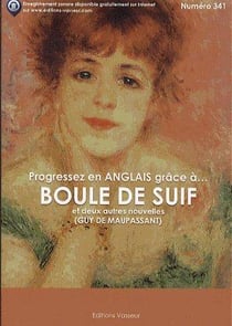 Progressez en anglais grâce à... : boule de suif et deux autres nouvelles