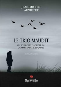 Le trio maudit