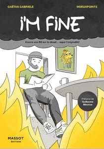 I'm fine : Encore une BD sur le climat super l'originalité !