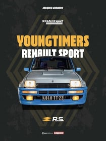 Youngtimers : Renault Sport