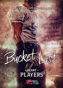 Heart Players Tome 1 : the bucket list