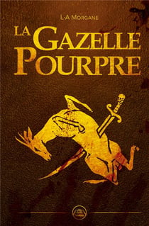 La gazelle pourpre
