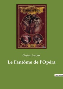 Le Fantôme de l'Opéra