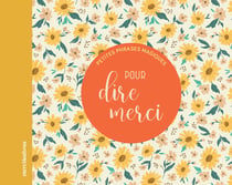Petites phrases magiques : gratitude