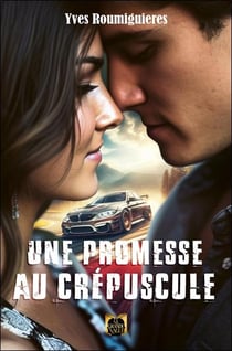 Une promesse au crépuscule