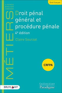 Droit pénal général et procédure pénale (4e édition)
