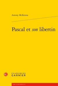 Pascal et "son" libertin