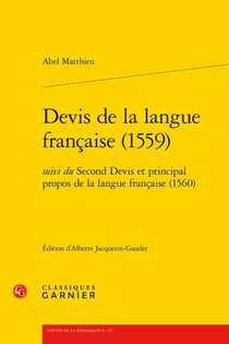 Devis de la langue française (1559) - Second Devis et principal propos de la langue française (1560)