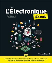 L'électronique pour les nuls (4e édition)