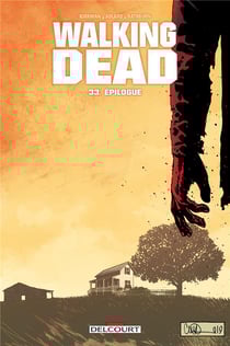 Walking Dead Tome 33 : épilogue