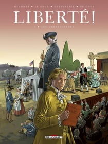 Liberté ! Tome 3 : Les Ambassadeurs