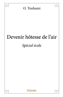Devenir hôtesse de l'air : Spécial école