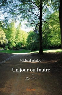 Un jour ou l'autre - roman