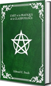 L'art et la pratique de la clairvoyance