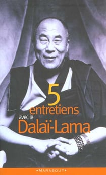 Cinq entretiens avec le dalai-lama
