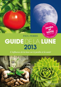 Le guide de la lune (édition 2013)