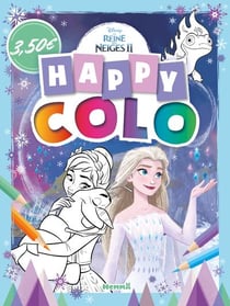 Disney La Reine des Neiges 2 - Happy colo (Olaf, Elsa, Anna)