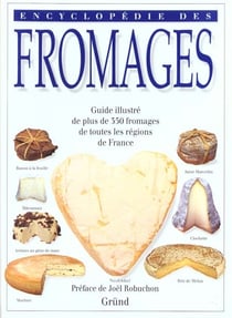Encyclopedie des fromages