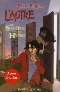 L'autre Tome 1 : le souffle de la hyène