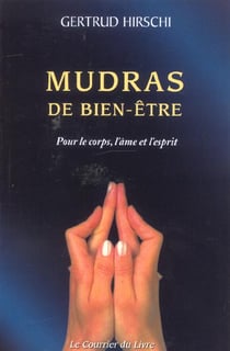 MUDRAS DE BIEN ETRE