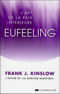 Eufeeling - l'art de la paix intérieure