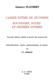Cahier intime de jeunesse - souvenirs, notes et pensées intimes