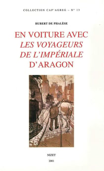 En voiture avec les coyageurs de l'impériale d'Aragon