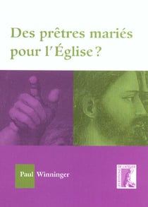 Pretres maries pour l'eglise