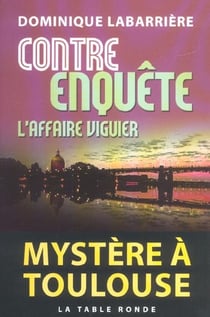 Contre-enquete - l'affaire viguier