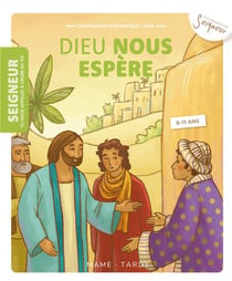 Dieu nous espère - 8-11 ans - module 10