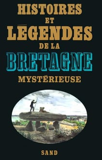 Histoires et legendes de la bretagne mysterieuse