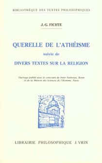 Querelle de l'athéisme suivie de divers textes sur la religion