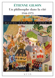 Oeuvres complètes Tome 2 : un philosophe dans la cité (1944-1973)