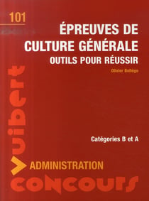 Outils pour réussir les épreuves de culture générale - catégories a et b