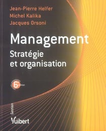 Management - stratégie et organisation (6e édition)