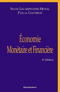 Économie monétaire et financière (6e édition)