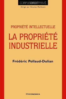 Propiété intellectuelle - la propriété industrielle