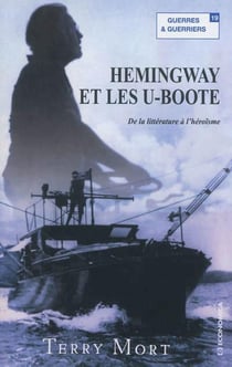 Hemingway et les U-boat