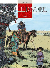 Poupée d'ivoire - Tome 08 : Loups