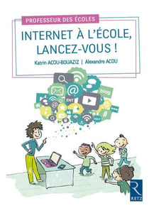 Internet à l'école - lancez-vous