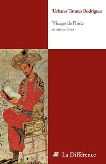 Visages de l'Inde - et autres rêves