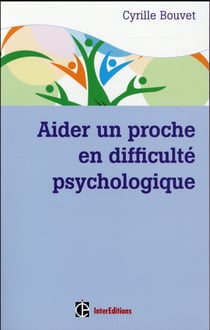 Aider un proche en difficulté psychologique