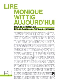 Lire monique wittig aujourd'hui