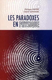 Les paradoxes en physique