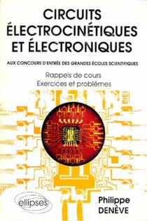 Circuits électrocinétiques et électroniques