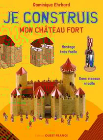 Je construis mon château fort