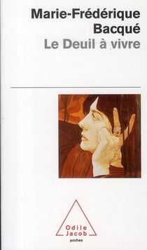 Le deuil à vivre
