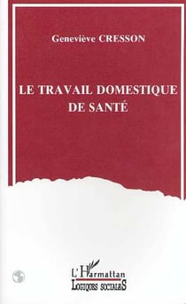 Le travail domestique de sante